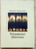 Zbigniew Bokszański Tożsamości zbiorowe